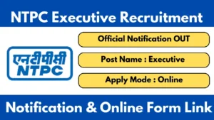 NTPC Executive Recruitment 2025