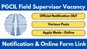 PGCIL Field Supervisor Recruitment 2025