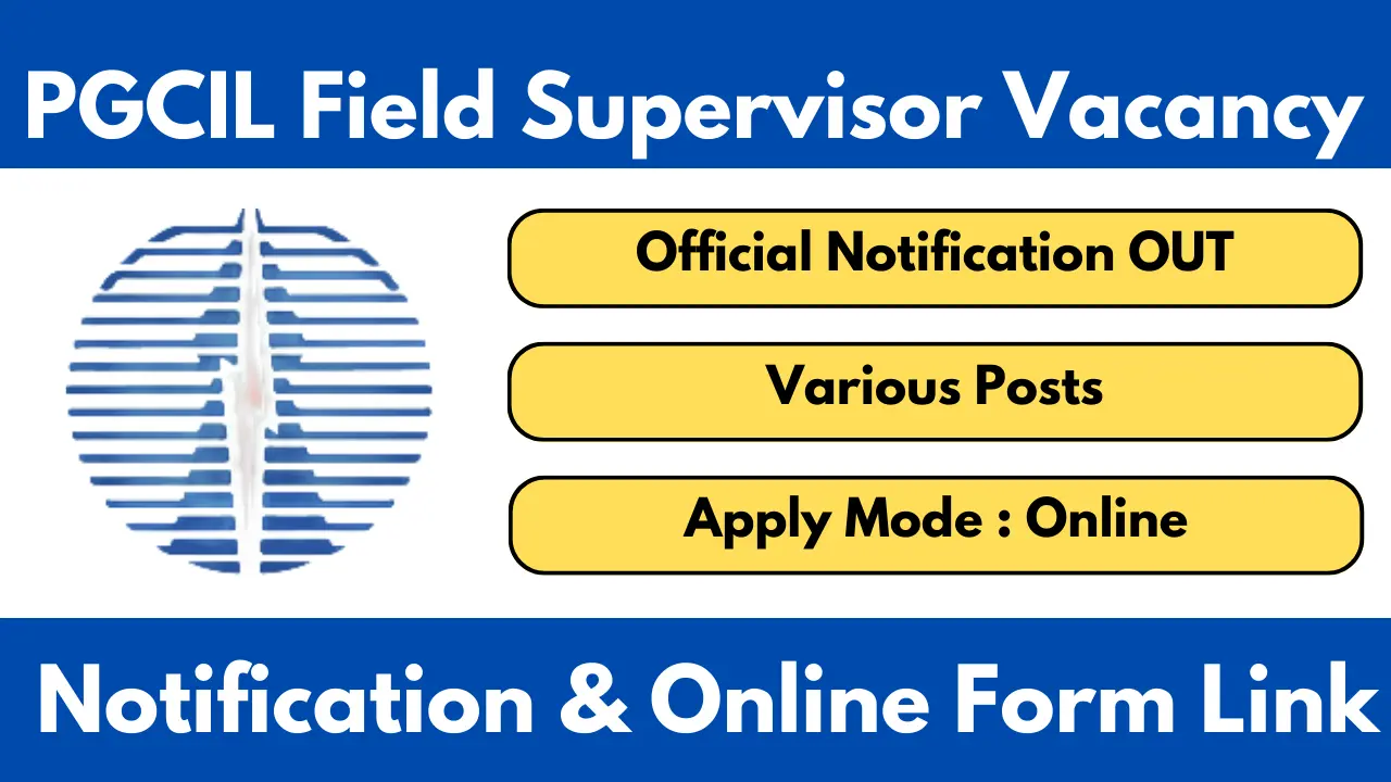 PGCIL Field Supervisor Recruitment 2025