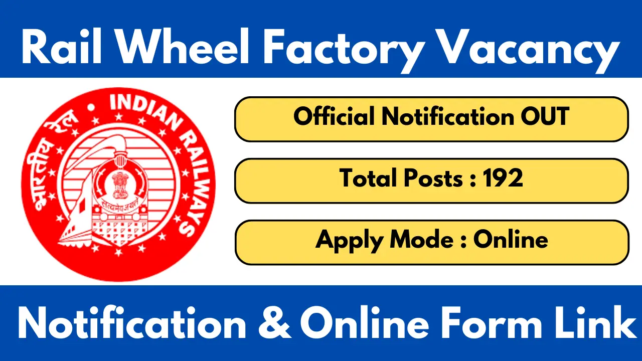 Rail Wheel Factory Recruitment 2025