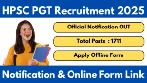 HPSC PGT Recruitment 2025 Notification And Apply Online Form For 1711 Posts