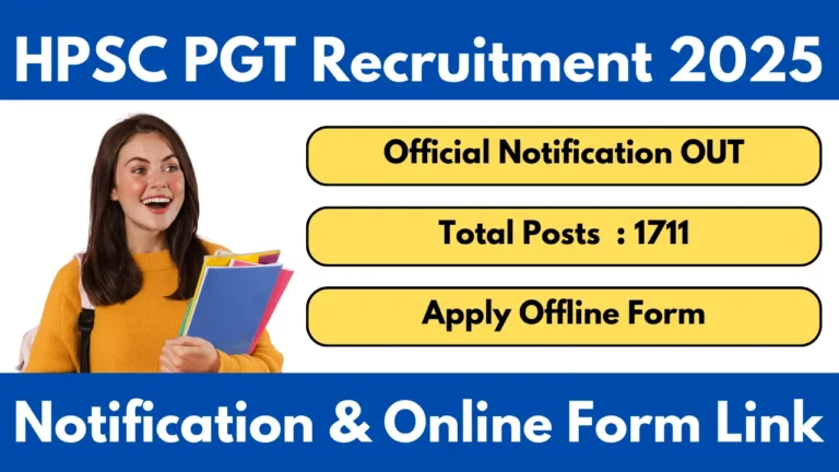 HPSC PGT Recruitment 2025 Notification And Apply Online Form For 1711 Posts