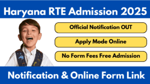 Haryana RTE Admission 2025-26 Notification And Apply Online Form Through Ujjawal Portal