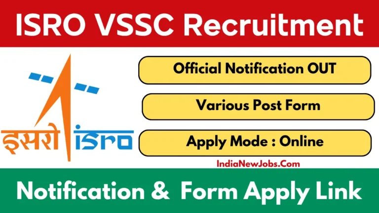 ISRO VSSC Recruitment 2025 Notification And Apply Online Form