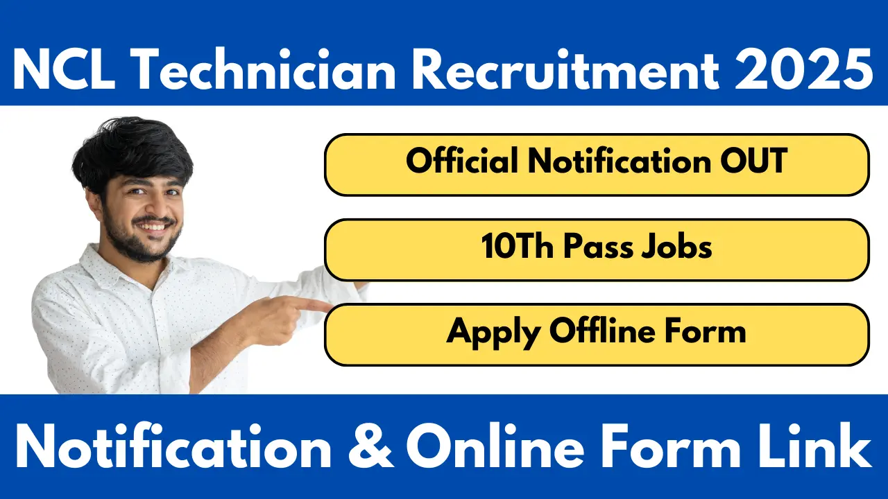 NCL Technician Vacancy 2025