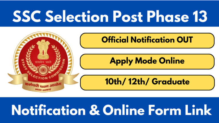 SSC Selection Post Phase 13 Notification 2025