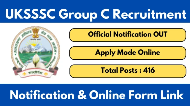UKSSSC Group C Recruitment 2025 Notification And Apply Online Form