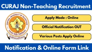 CURAJ Non-Teaching Recruitment 2025