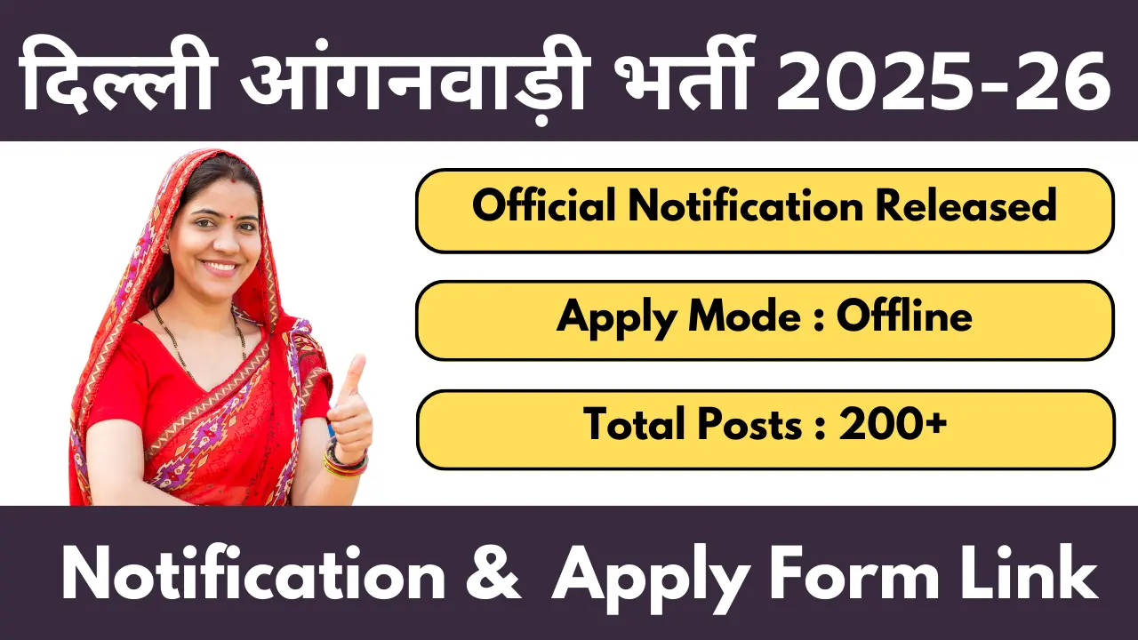 Delhi Anganwadi Vacancy 2025 Notification And Application Form