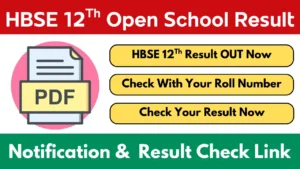 HBSE 12Th Open Result 2025 Link