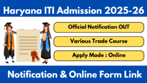 Haryana ITI Admisison 2025