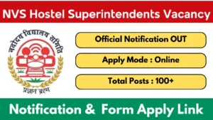 NVS Hostel Superintendents Recruitment 2025 Notification