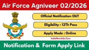 Air Force Agniveer Recruitment 2025 Notification Out 022026