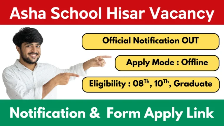Asha School Military Station Hisar Vacancy 2025