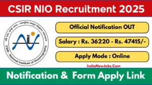 CSIR NIO Recruitment 2025
