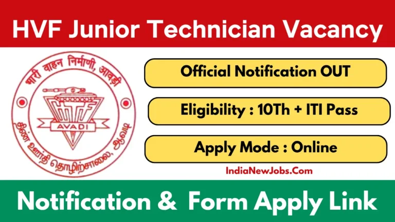 HVF Junior Technician Recruitment 2025