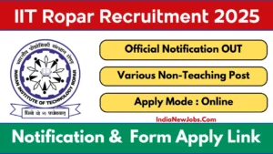 IIT Ropar Non-Teaching Recruitment 2025