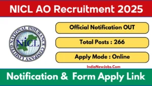 NICL AO Recruitment 2025 Apply for 266 Administrative Officer Posts