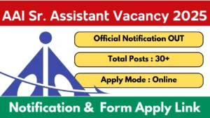 AAI Senior Assistant Recruitment 2025