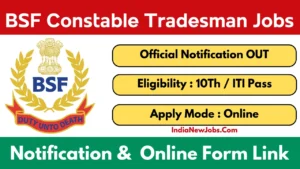 BSF Constable Tradesmen Recruitment 2025