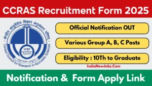CCRAS Recruitment 2025