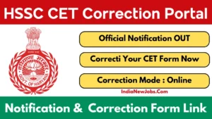 HSSC CET Correction Portal 2025 Window