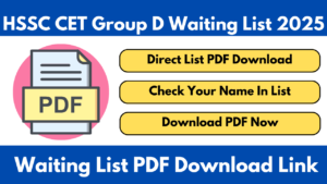 HSSC CET Group D Waiting List 2025