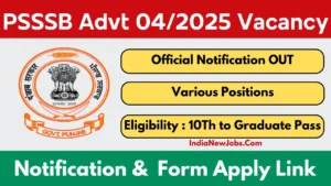 PSSSB Advt 042025 Notification