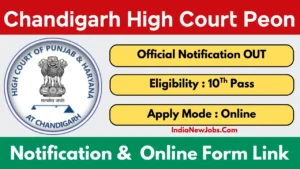 Punjab and Haryana High Court Peon Vacancy 2025