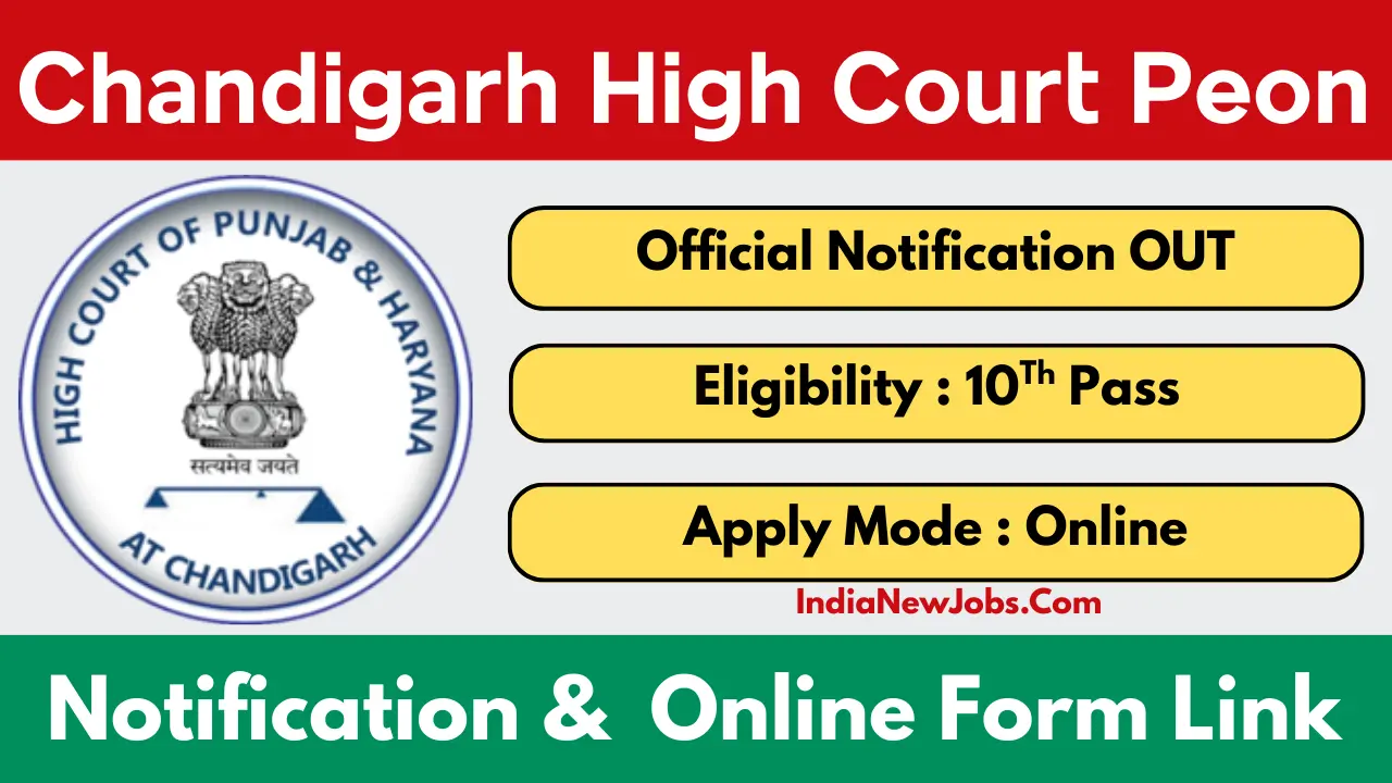Punjab and Haryana High Court Peon Vacancy 2025