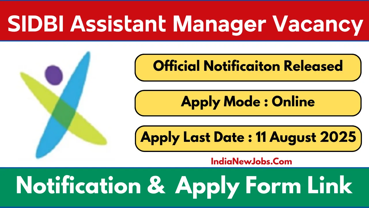 SIDBI Assistant Manager Recruitment 2025