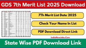 GDS 7th Merit List 2025