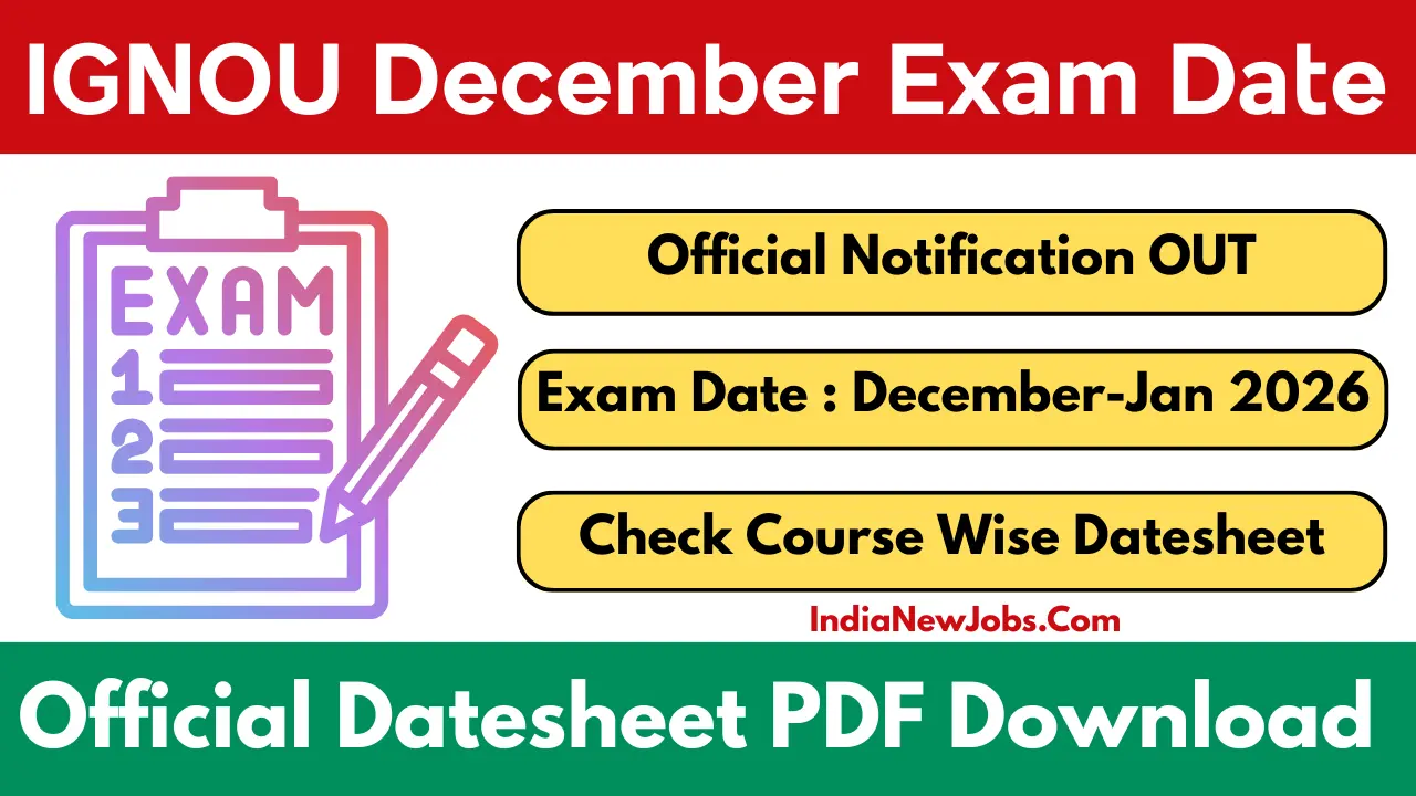 IGNOU December Exam Datesheet 2025 Notification PDF Download