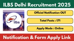 ILBS Delhi Vacancy 2025 Notificaiton And Apply Online Form