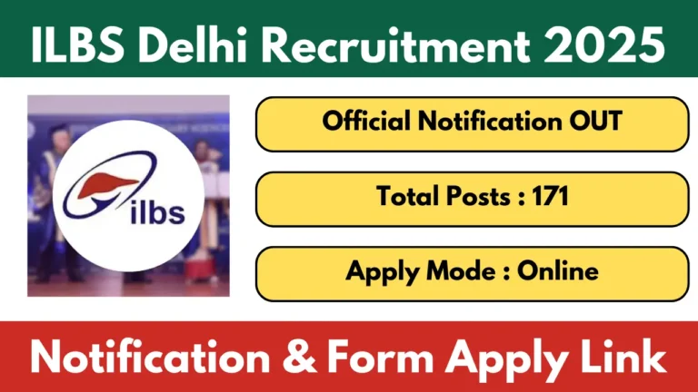 ILBS Delhi Vacancy 2025 Notificaiton And Apply Online Form