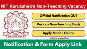 NIT Kurukshetra Non-Teaching Recruitment 2025