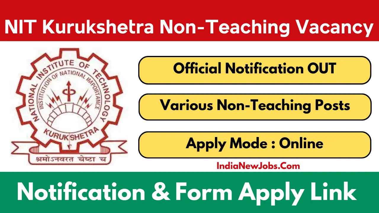 NIT Kurukshetra Non-Teaching Recruitment 2025