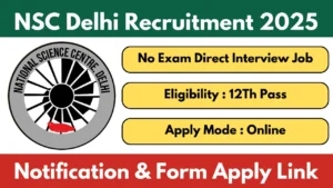 NSC Delhi Recruitment 2025 Stenographer And Office Assistant Apply Online