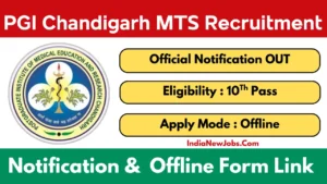 PGI Chandigarh MTS Recruitment 2025