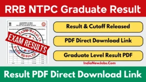 RRB NTPC Graduate Result 2025