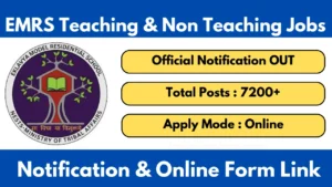 EMRS Teaching Non-Teaching Vacancy 2025