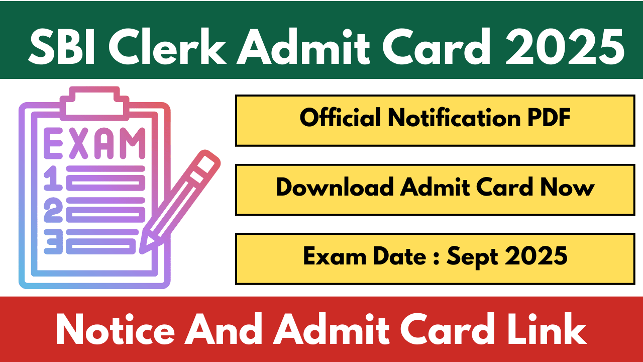 SBI Clerk Admit Card 2025