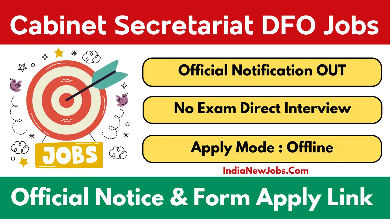 Cabinet Secretariat DFO Recruitment 2025