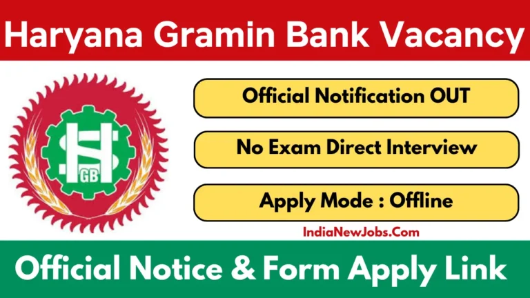 Haryana Gramin Bank FLC Vacancy 2025 Notification And Application Form