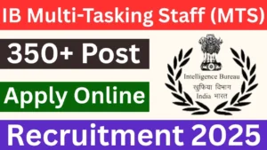 IB MTS Recruitment 2025