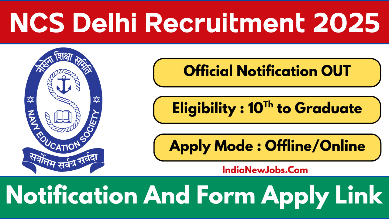 Navy Children School Delhi Vacancy 2025 Notification And Application Form