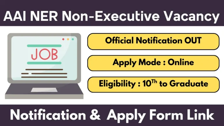 AAI NER Non Executive Recruitment 2025