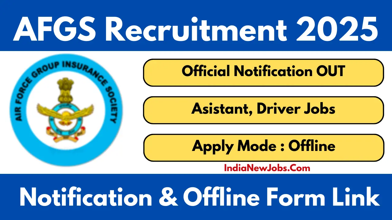 AFGIS Recruitment 2025 Assistant, Driver Vacancy Apply Offline Form