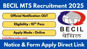 BECIL MTS Recruitment 2025 Notification And Application Form