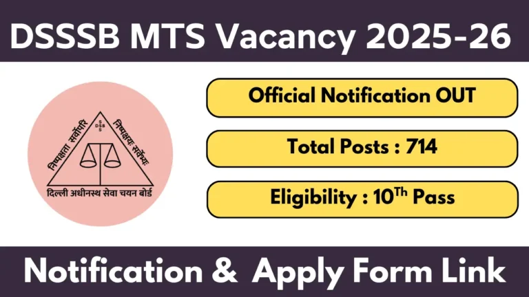 DSSSB MTS Recruitment 2025-26 Notification OUT For 714 Posts, Apply Online For Advt. No. 072025